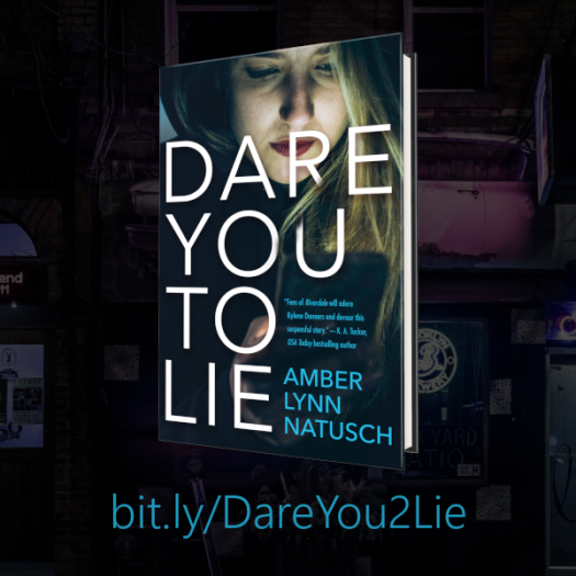 Graphic - Instagram 2 - Dare You To Lie by Amber Lynn Natusch
