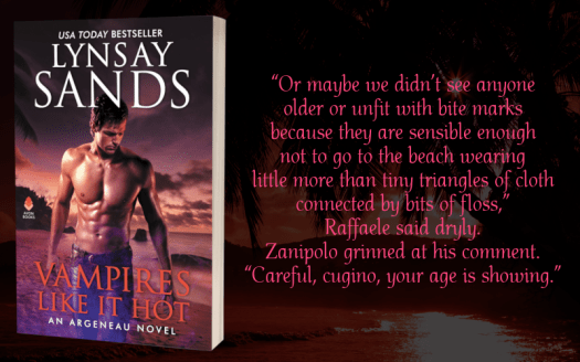 Teaser Graphic - Vampires Like It Hot by Lynsay Sands - 1